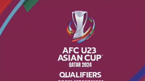 Jadwal Kualifikasi Piala Asia U23 2024 Qatar Lengkap Hasil Undian ...