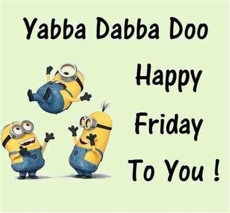 Friday | Minion friday, Happy friday, Minions funny