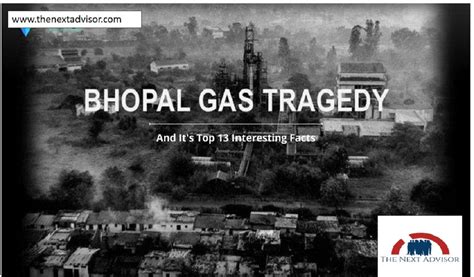 Bhopal Gas Tragedy - The Next Advisor