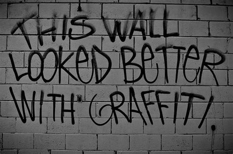 Graffiti Quotes - ShortQuotes.cc