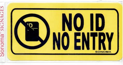 No ID No Entry Sign – Tagum City | Entry signs, No id, Signs
