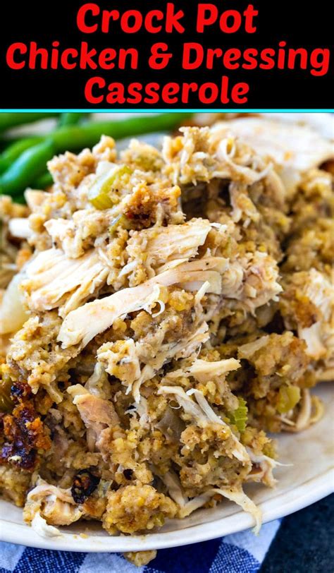 Crock Pot Chicken and Dressing Casserole - Spicy Southern Kitchen