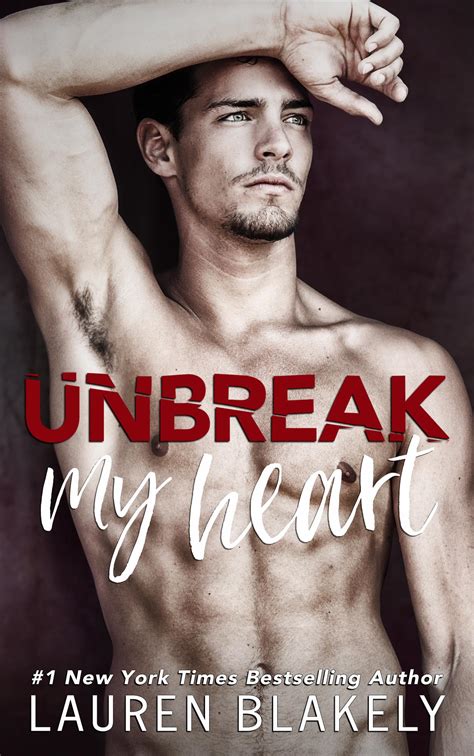 Unbreak My Heart by Lauren Blakely Review | Red Cheeks Reads