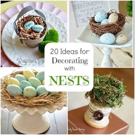Spring Decorating-- 20 Ideas for Bird Nest Decor