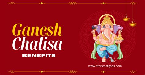 Discovering Ganesh Chalisa’s Deep Benefits: A Path to Blessings and ...