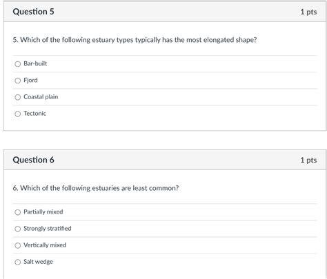Solved 5. Which of the following estuary types typically has | Chegg.com