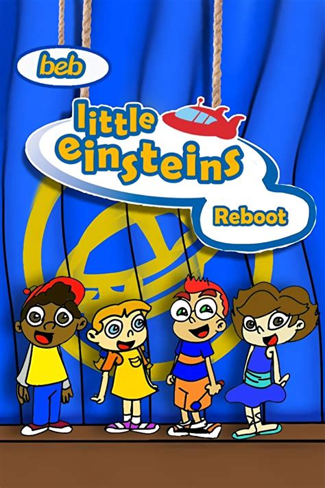 Little Einsteins Reboot (TV Series 2019-2019) - Posters — The Movie Database (TMDB)