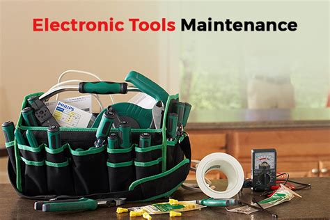 How to Maintain Electronic Tools