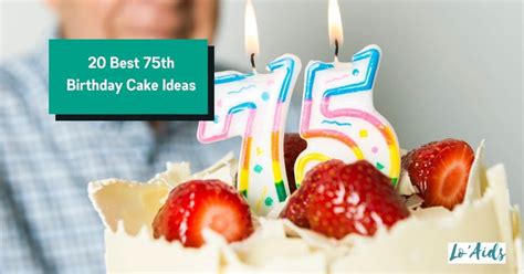 20 Amazing 75th Birthday Cake Ideas For A Fun Party!