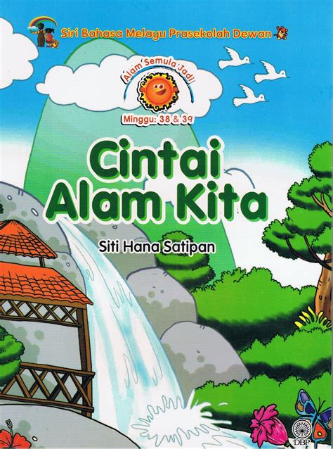 Poster Sayangi Alam Sekitar Poster Alam Sekitar Nggede Buz – Theme Route