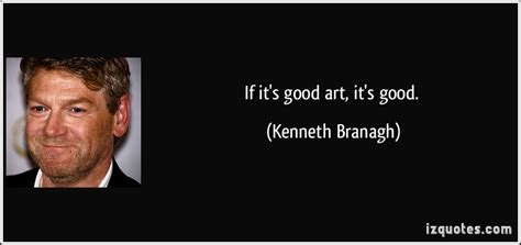 Kenneth Branagh's quotes, famous and not much - Sualci Quotes 2019