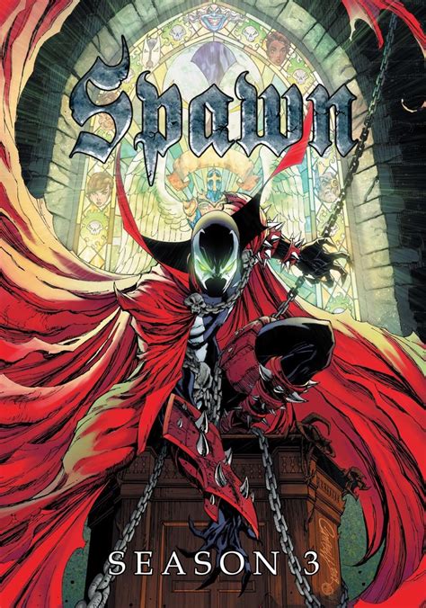 Spawn Season 3 - watch full episodes streaming online