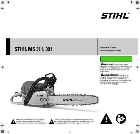 Stihl Ms 311 Instruction Manual 311, 391 Owners