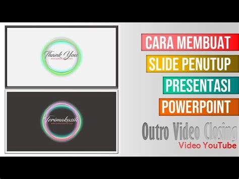 Cara Membuat Outro Slide Penutup Presentasi PowerPoint - PAKAR POWERPOINT