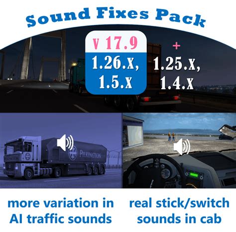 Sound Fixes Pack v 17.9 Mod - American Truck Simulator mod | ATS mod