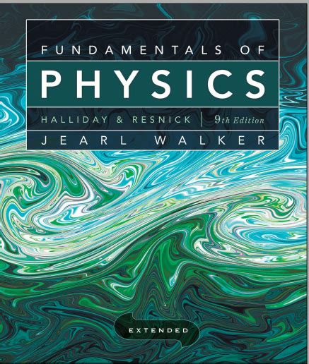 Fundamentals Physics Halliday 9th Edition Solutions Manual - neli62