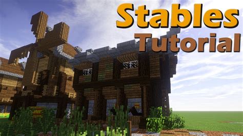 Medieval Stables Tutorial :: Minecraft 1.12.1 - YouTube