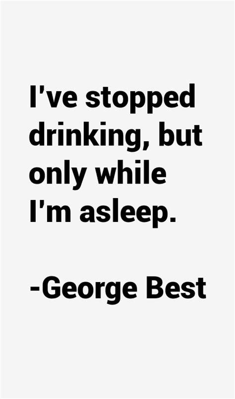 George Best Quotes & Sayings