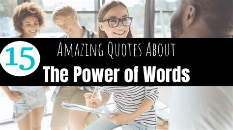 15 Amazing Quotes About the Power of Words [with printable designs]