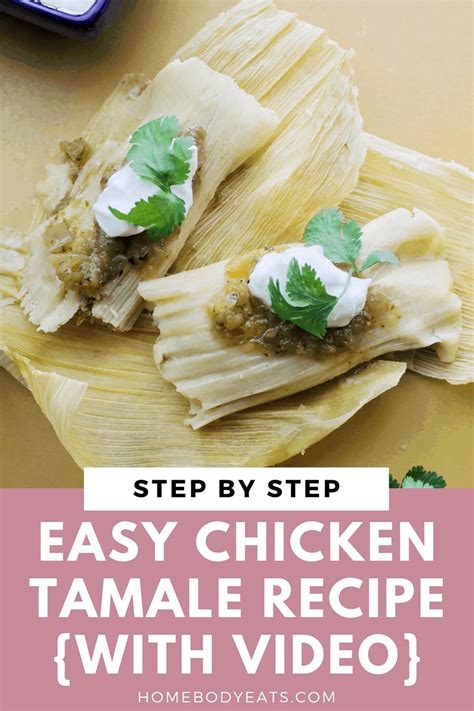 Instant Pot Chicken Tamales: Step By Step for Beginners - Homebody Eats