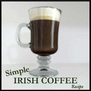 Simple Irish Coffee Recipe - Book & Coffee Addict