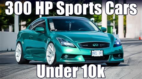 Best 300 HP Sports Cars Under 10k - YouTube