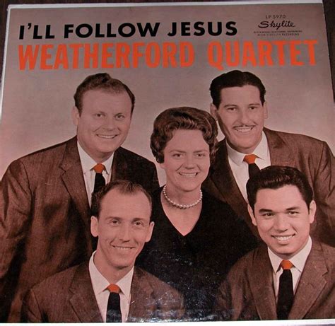weatherford quartet weatherfords southern gospel music