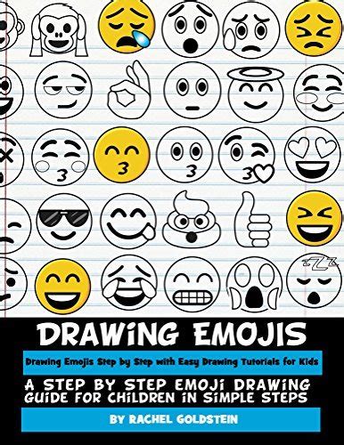 Drawing Emojis Step by Step with Easy Drawing Tutorials for Kids: A Step by Step Emoji Drawing ...