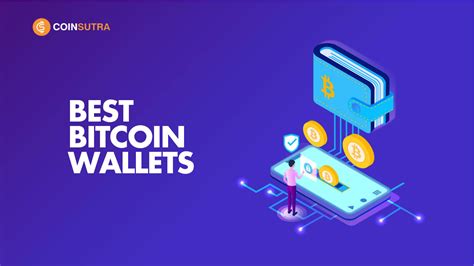 The 8 Best Bitcoin Wallets That You Should Use For Storing BTC