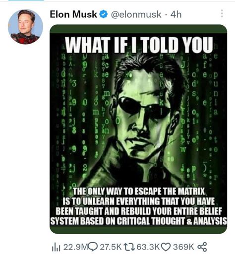 man Elon Musk solved how to escape the matrix : r/matrix