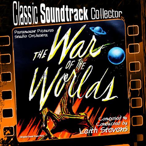 The War of the Worlds (Original Soundtrack) [1953] - Album by Paramount Pictures Studio ...