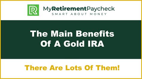 Gold IRA Benefits - The Top 5 Advantages You Must Know