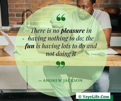 100+ Andrew Jackson Quotes | Most Famous Of All Time - YeyeLife