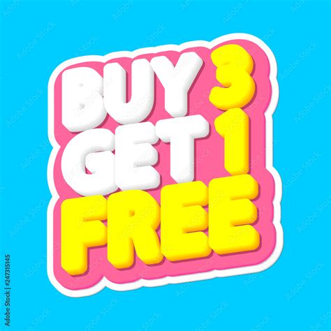 Buy 3 get 1 Free, sale tag, poster design template, discount isolated ...