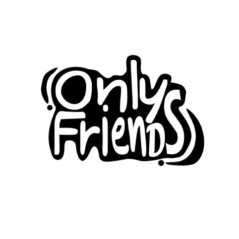Only Friends