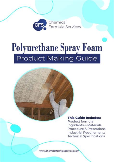 Polyurethane Spray Foam Formula - At - 1 Chemical Formula Services