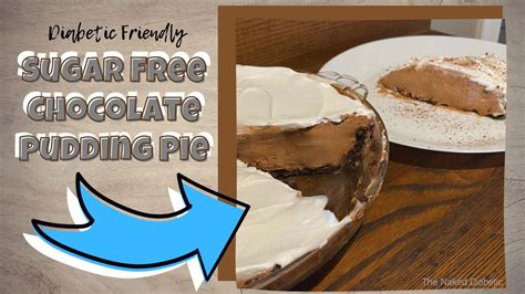 Diabetic Sugar Free Chocolate Pudding Pie Recipe