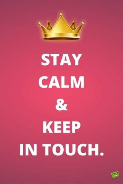 "Keep in Touch" Quotes | Let's Stay in Contact