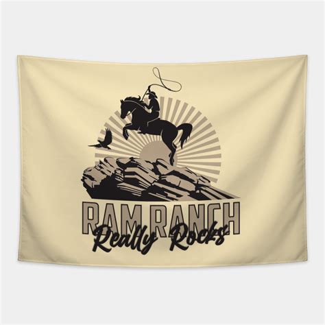 Ram Ranch Really Rocks, Ram Ranch, Ram Ranch Lyrics - Ram Ranch Really Rocks - Tapestry | TeePublic