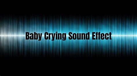 Baby Crying Sound Effect - YouTube