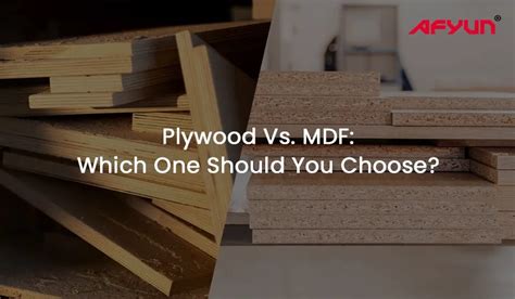 Plywood Vs. MDF: Which One Should You Choose?