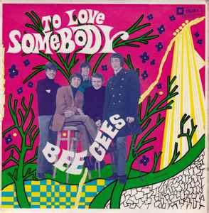 Bee Gees - To Love Somebody (1967, Vinyl) | Discogs