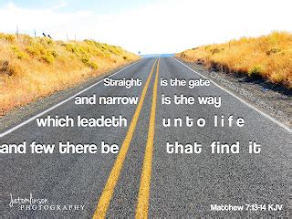 Narrow Is The Way ~ Christian Bible Study Blog (CBSB)