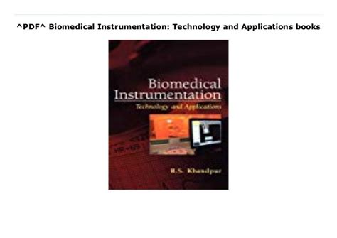 ^PDF^ Biomedical Instrumentation: Technology and Applications books