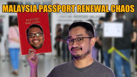 What is going on with Malaysian passport renewal? | Let’s Talk About ...