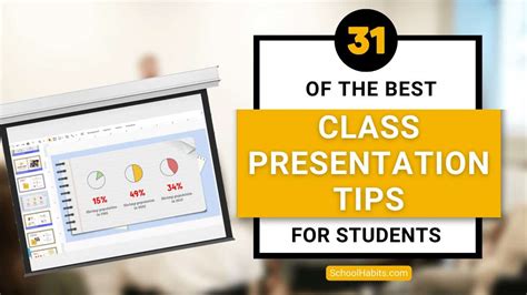 31 of the best class presentation tips for students - SchoolHabits