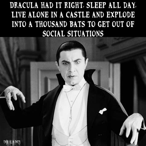 Dracula is Right in 2021 | Dracula, Memes quotes, Gothic quotes