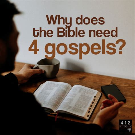 Why does the Bible have four gospels? | 412teens.org