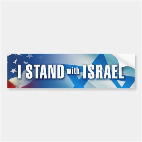 I Stand with Israel Bumper Sticker | Zazzle.com