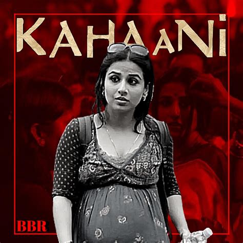 Kahaani (2012) | Bloody Brilliant Reviews